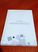 Etyka produkcji pieniądza - Jorg Guido Hulsmann