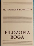 Stanisław KOWALCZYK, Filozofia Boga