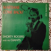 Shorty Rogers And His Giants - Martians Come Back