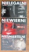Vincent V. Severski NIELEGALNI NIEWIERNI NIEŚMIERTELNI
