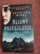 Blizny przeszłości - Krystyna Mirek