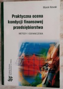 Praktyczna ocena kondycji finansowej przedsięb