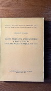 Wójcik.Między Traktatem Andruszowskim a Wojną Turecką... 1667-78. W-wa 1968
