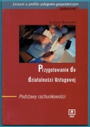 Przygotowanie do działalności usługowej. Podstawy rachunkowości