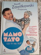 Mamo tato co ty na to tom 1 z płytą Zawitkowski 