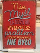 Tabliczki Retro - Nie myśl za dużo