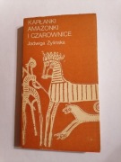 KAPŁANKI AMAZONKI I CZAROWNICE