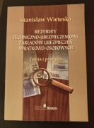 Rezerwy techniczno-ubezpieczeniowe zakładów ubezpieczeń S. Wieteska
