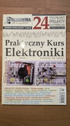 Praktyczny kurs elektroniki - Elektronika dla wszystkich