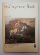 Pamiętniki - Jan Chryzostom Pasek