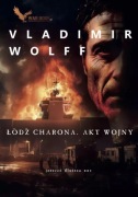 VLADIMIR WOLFF Łódź Charona. Akt wojny