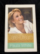 Paula White-Dare to dream
