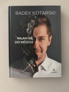 Książka Włam się do mózgu Radek Kotarski