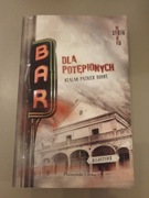 Bar dla potępionych Kealan Patrick Burke