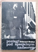 Pociągi pod specjalnym nadzorem Bohumil Hrabal