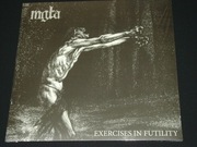 MGŁA "Exercises In Futility" LP, PIERWSZE WYDANIE
