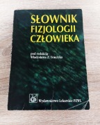 Słownik fizjologii człowieka | red. Władysław Z. Traczyk | PZWL 2000