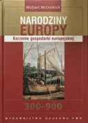 Michael McCormick, Narodziny Europy