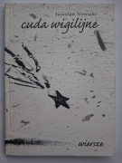 CUDA WIGILIJNE - Jarosław Nowicki /AUTOGRAF