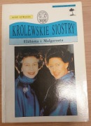 ANNE EDWARDS KRÓLEWSKIE SIOSTRY ELŻBIETA I MAŁGORZATA
