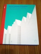 Form Follows Freedom Architektura dla kultury w Polsce 2000+ twarda oprawa