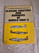 Classic Fighters and Bombers of World War II