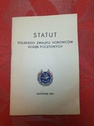 STATUT POLSKIEGO ZWIĄZKU HODOWCÓW GOŁĘBI POCZTOWYCH 1967 ROK