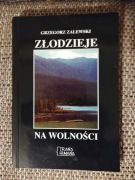 Złodzieje na wolności  Grzegorz Zalewski (autograf)