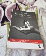 Ile waży twoje ja Maja Storch ile wazy twoje ja tesknota silnej kobiety 
