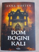 Dom Bogini Kali Anna Mostyn
