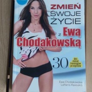 Zmień swoje życie z Ewą Chodakowską 30 dni
