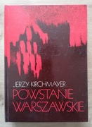 Powstanie Warszawskie Jerzy Kirchmayer