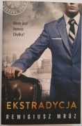 Książka Ekstradycja Remigiusz Mróz 