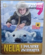 Nela i polarne zwierzęta Nela Mała Reporterka