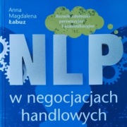 NLP w negocjacjach handlowych - Anna Łabuz