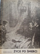 Życie po śmierci Leszek Szuman