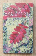 Pół mnie a pół Bogu / Krzysztof Kamil Baczyński