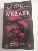 Wrzask, Izabela Janiszewska