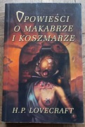 Książka- Opowieści o Makabrze i Koszmarze- H.P.Lovecraft