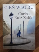 Cień Wiatru Carlos Ruiz Zafon