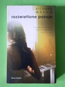 Rozswietlone pokoje Richard Mason