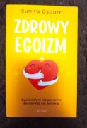 Zdrowy egoizm Sunita Osborn miękka Bellona