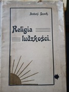 Religia ludzkości Antoni Szech, unikat.