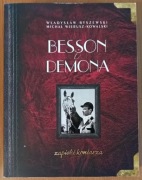 W. Byszewski, M. Wierusz-Kowalski "Besson i Demona. Zapiski koniarza"