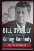 Killing Kennedy. The End of Camelot
