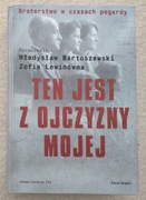 BARTOSZEWSKI, LEWINÓWNA - TEN JEST Z OJCZYZNY MOJEJ