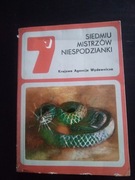 Siedmiu mistrzów niespodzianki- praca zbiorowa 