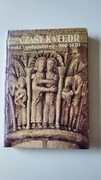 Czasy katedr Sztuka I społeczeństwo 980-1420 Georges Duby