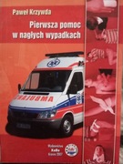 Paweł Krzywda Pierwsza pomoc w nagłych wypadkach