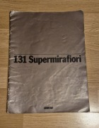 Broszura vintage Fiat 131 Supermirafiori lata 70 katalog prospekt retro